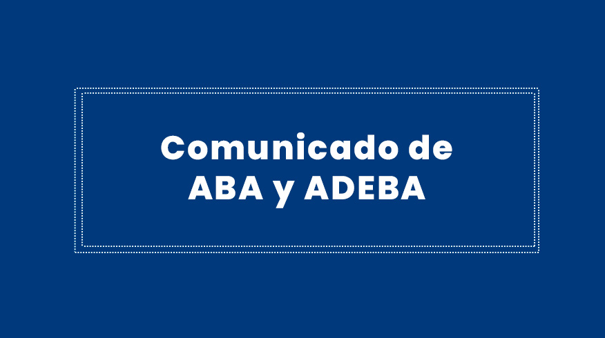 ABA y ADEBA realizan una advertencia sobre créditos hipotecarios UVA